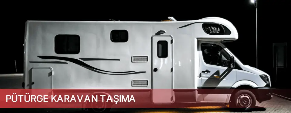 Pütürge İlçemi Karavan Taşıma
